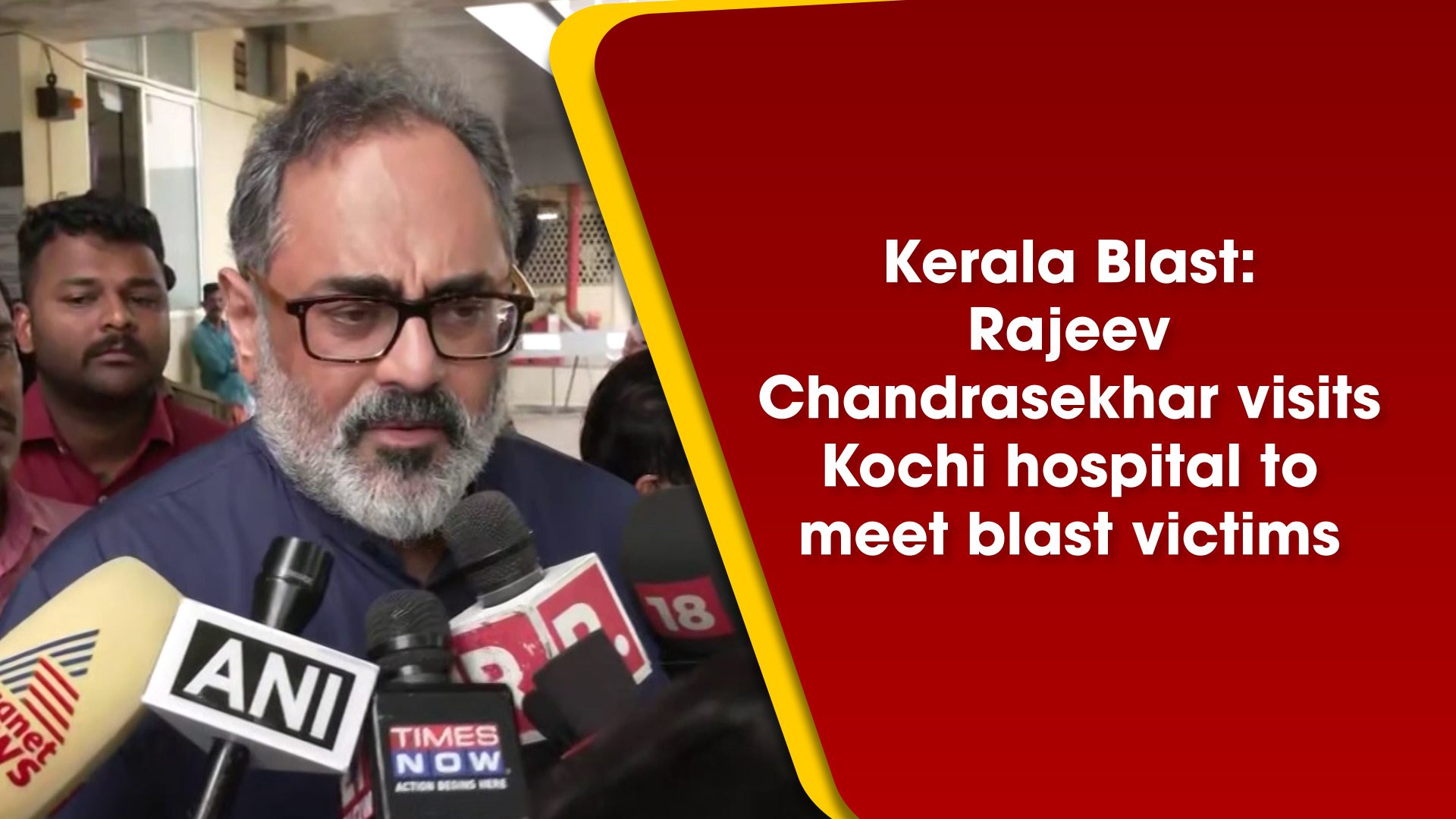 Kerala Blast: Rajeev Chandrasekhar visits Kochi hospital to meet blast victims